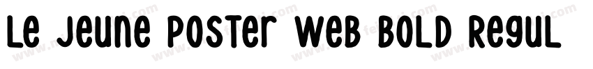 Le Jeune Poster Web Bold Regular字体转换